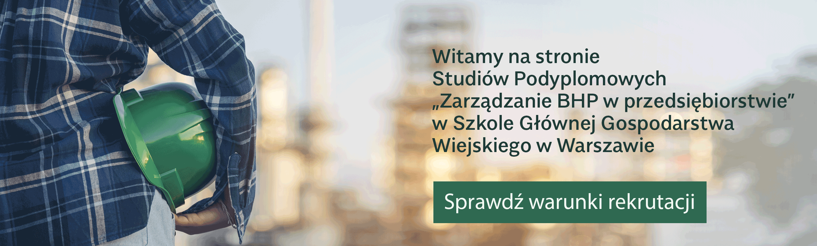 Studia Podyplomowe Zarządzanie BHP w przedsiębiorstwie